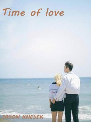 cover image of Time of love
